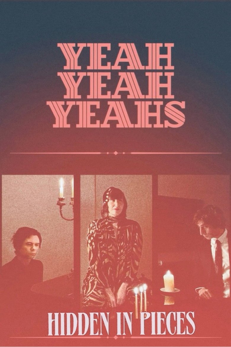 Yeah Yeah Yeahs: Hidden in Pieces (2026) official movie poster