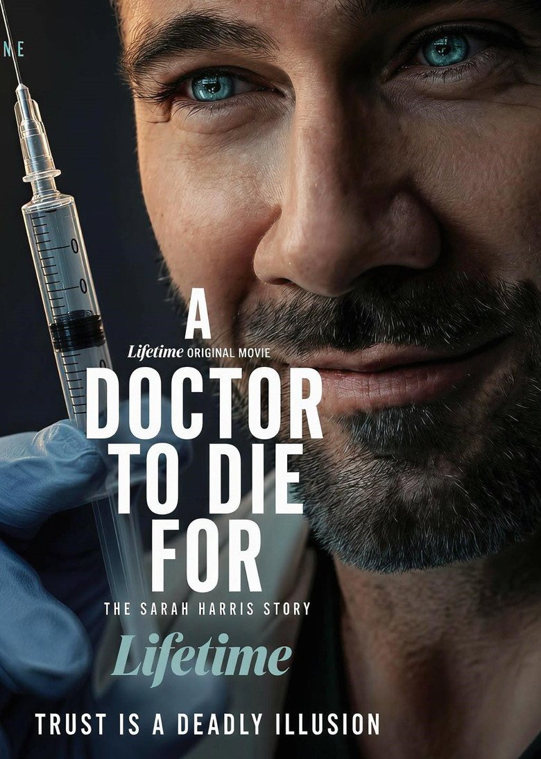 A Doctor to Die For: The Sarah Harris Story (2026) official movie poster