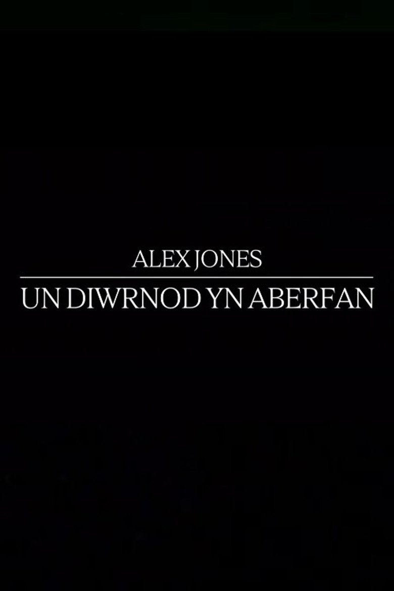 Alex Jones: One Day in Aberfan (2026) official movie poster