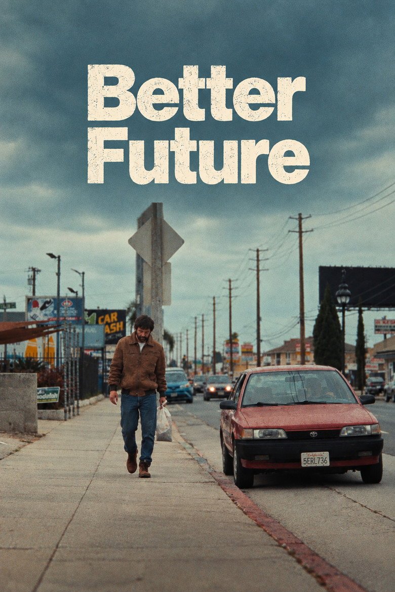 Better Future (2026) official movie poster