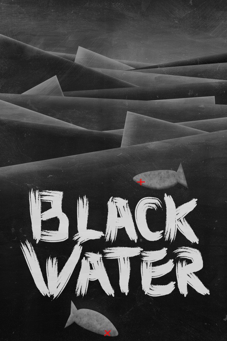 Black Water (2026) official movie poster