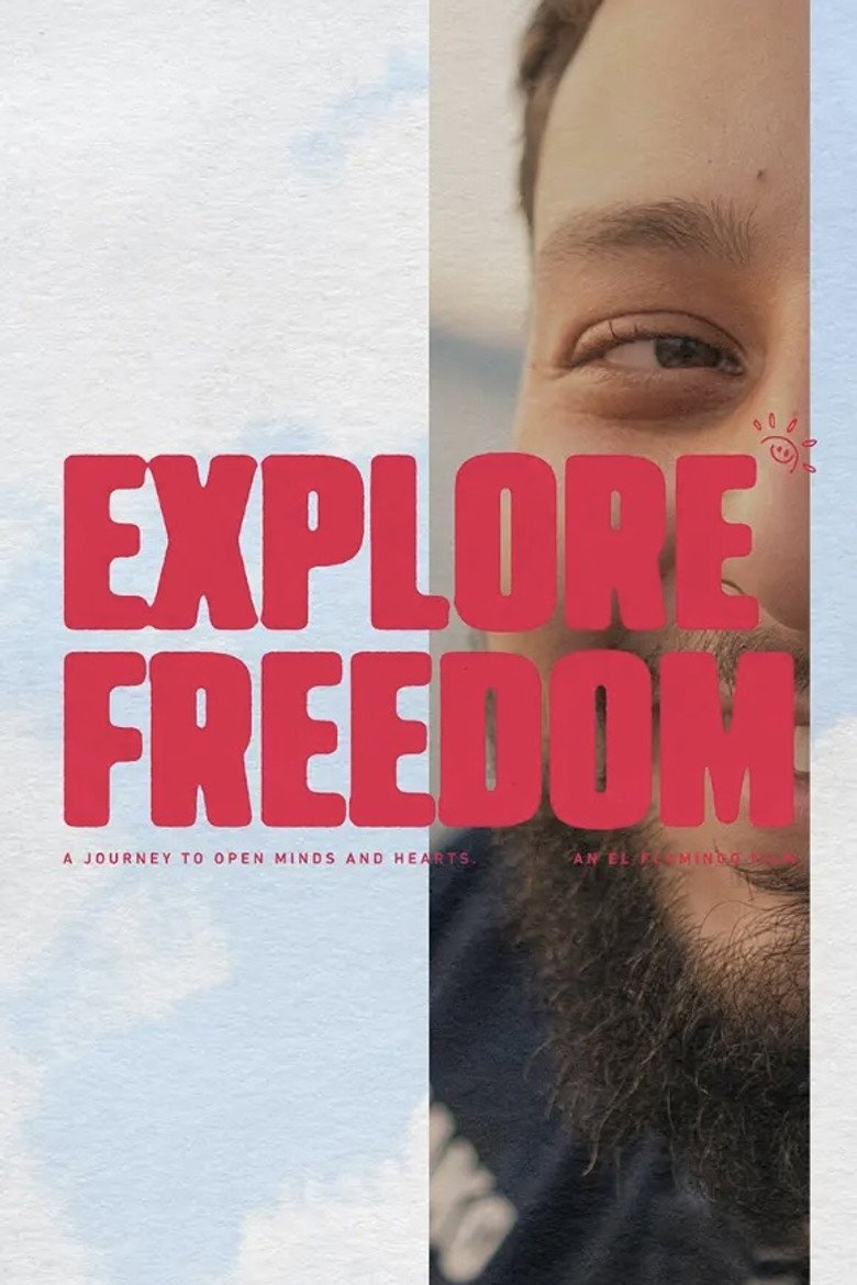 Explore Freedom (2026) official movie poster