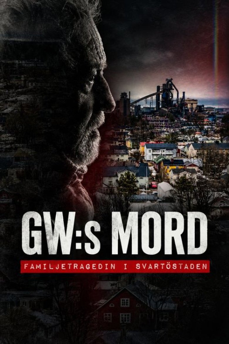 GW:s mord - Familjetragedin i Svartöstaden (2026) official movie poster