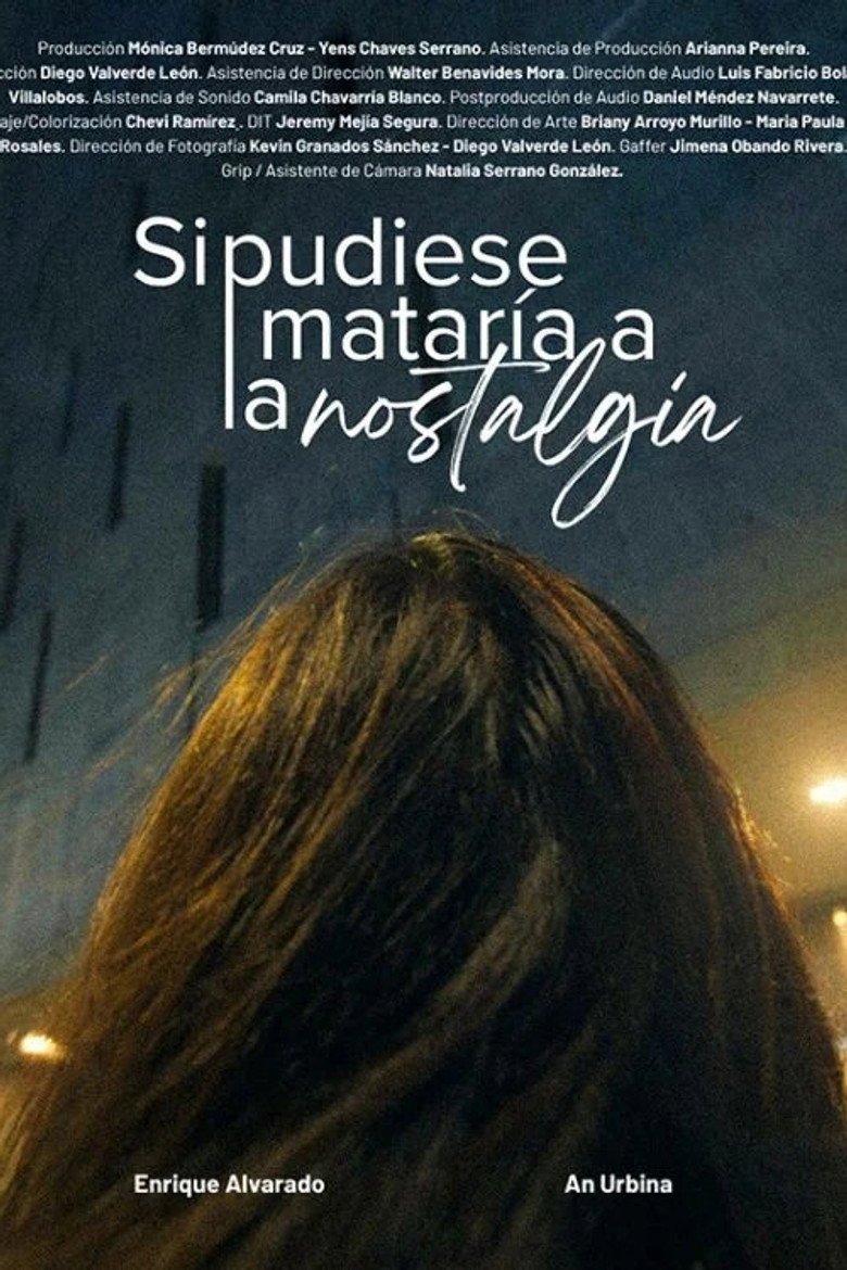 If I Could, I'd Kill Nostalgia (2026) official movie poster