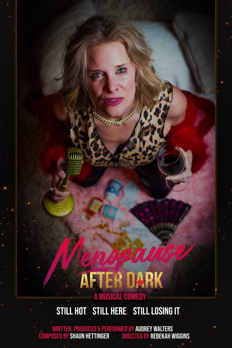 Menopause After Dark: A Musical Comedy (2026) official movie poster