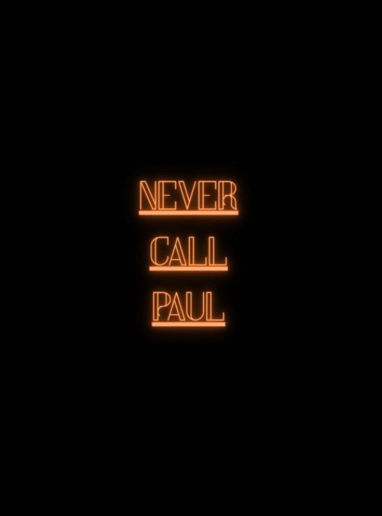 Never Call Paul: Commercial (2026) official movie poster
