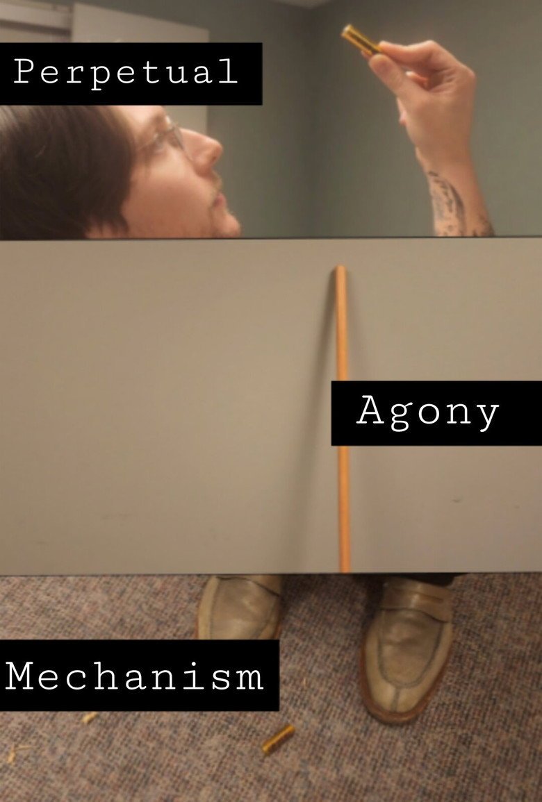 Perpetual Agony Mechanism (2026) official movie poster