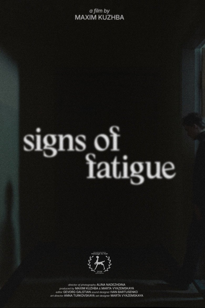 Signs Of Fatigue (2026) official movie poster