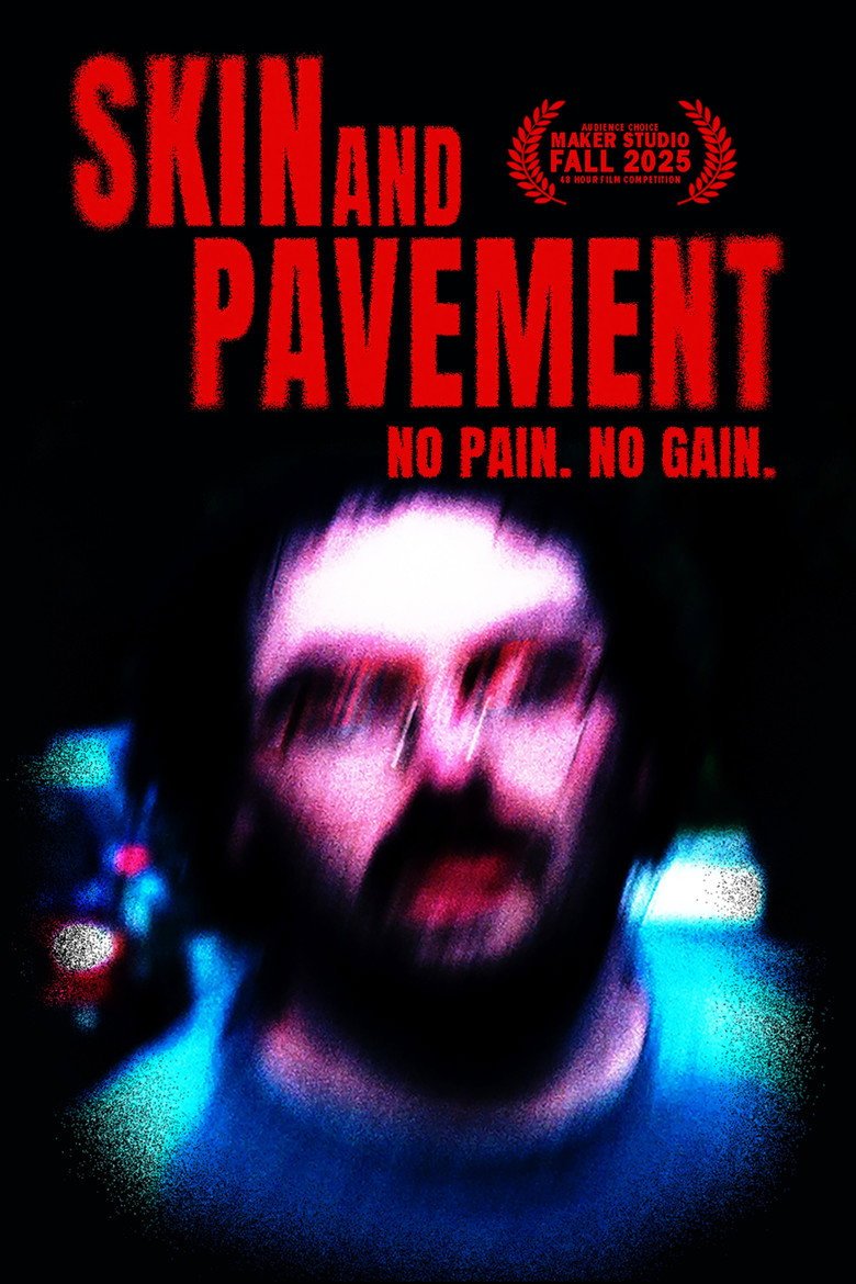 Skin and Pavement (2026) official movie poster