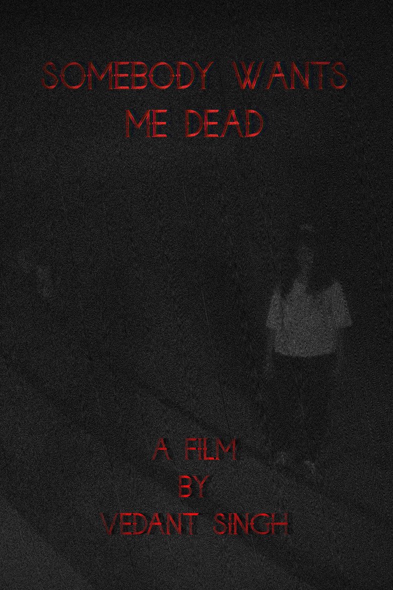 Somebody wants me dead (2026) official movie poster