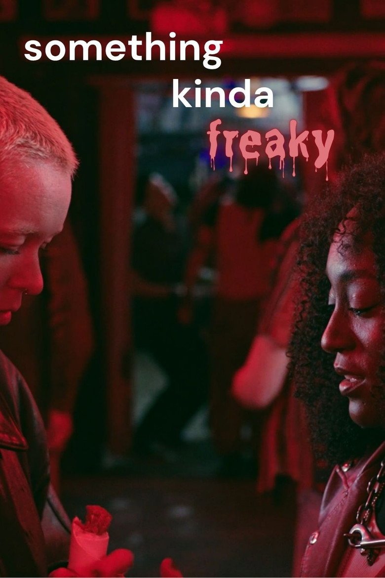 Something Kinda Freaky (2026) official movie poster