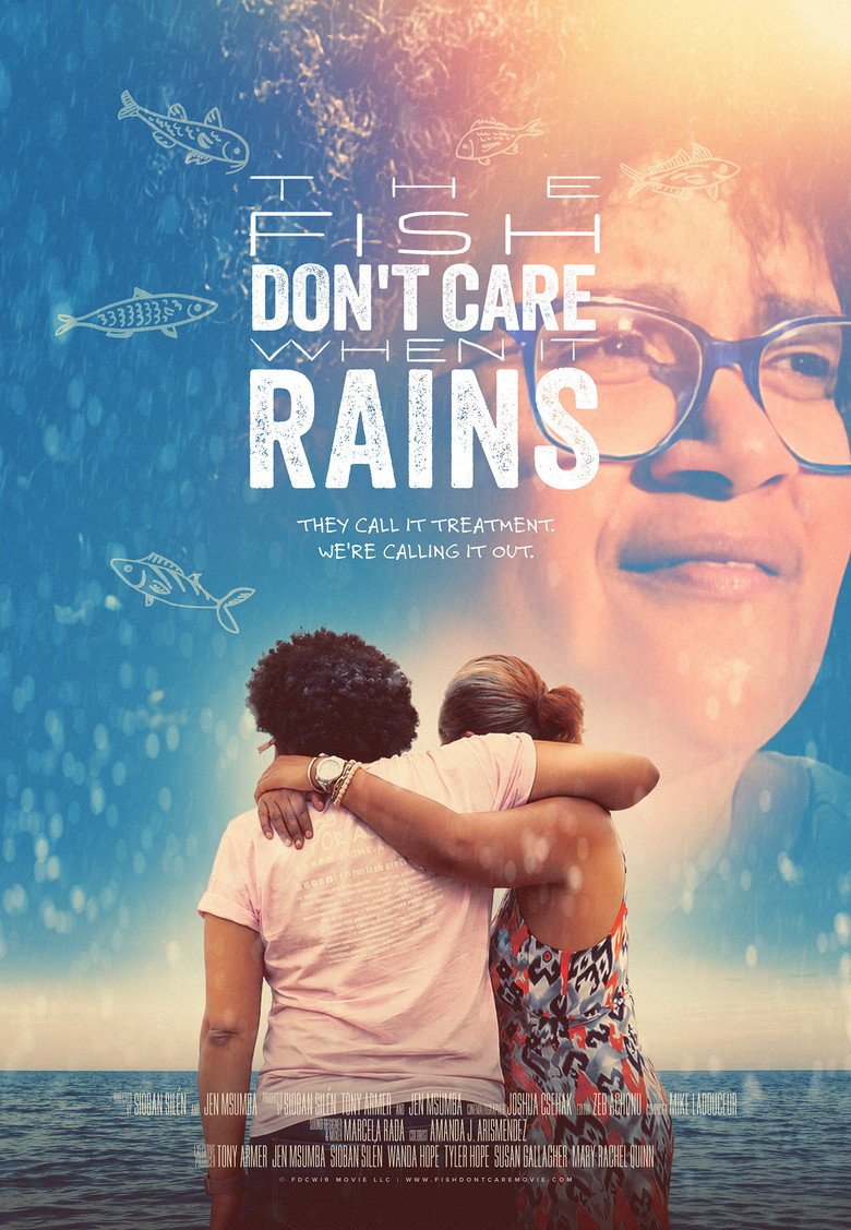 The Fish Don't Care When It Rains (2026) official movie poster