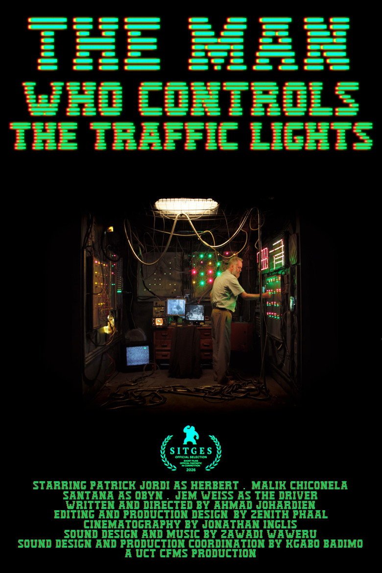 The Man Who Controls The Traffic Lights (2026) official movie poster