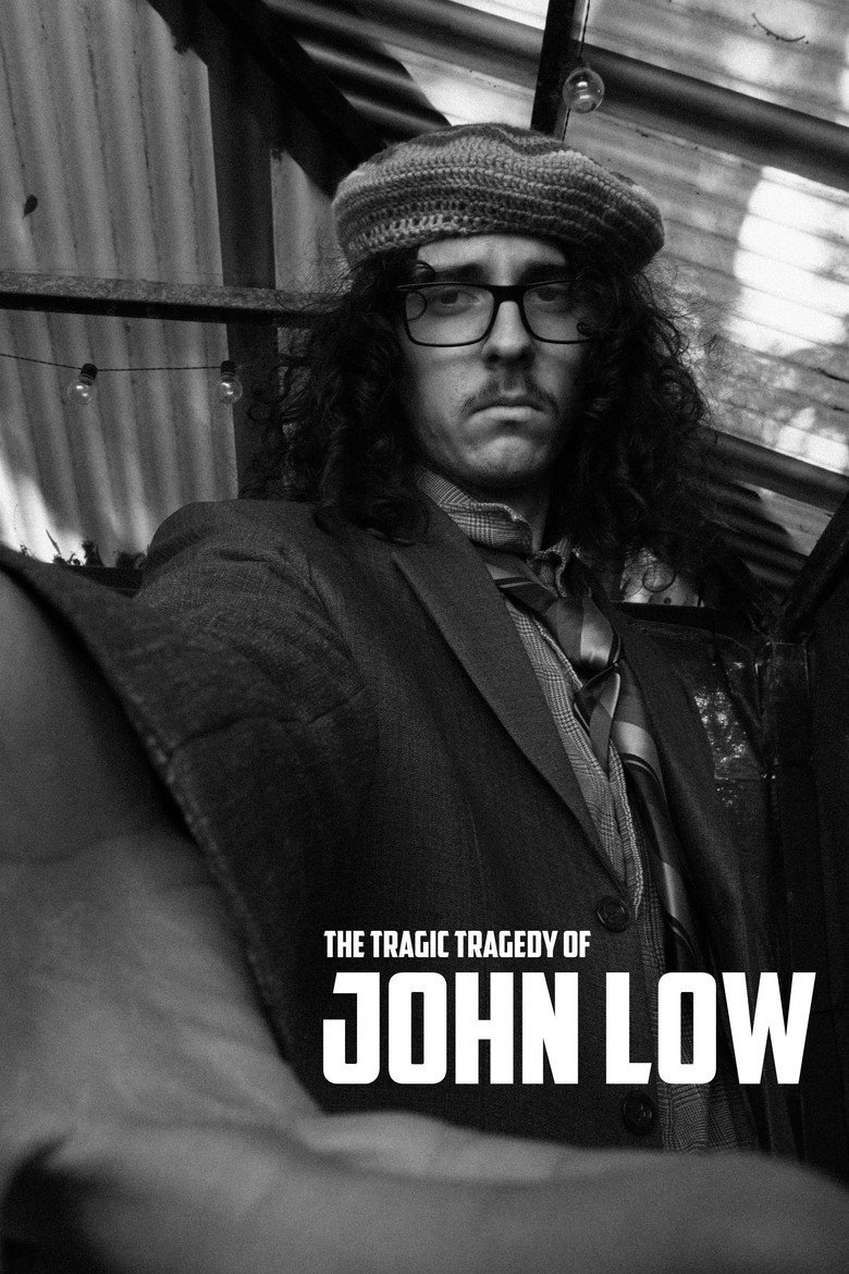 The Tragic Tragedy of John Low (2026) official movie poster