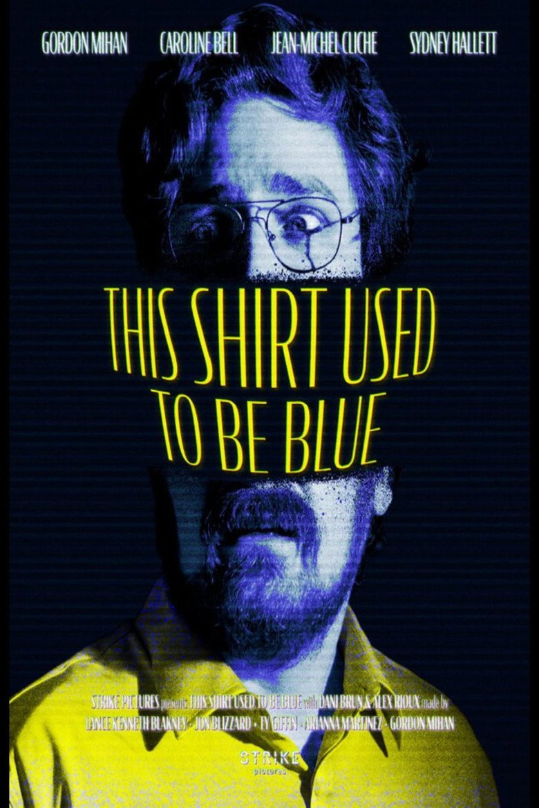 This Shirt Used to Be Blue (2026) official movie poster