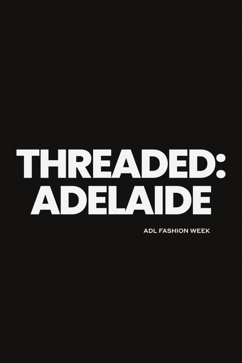 Threaded: Adelaide (2026) official movie poster