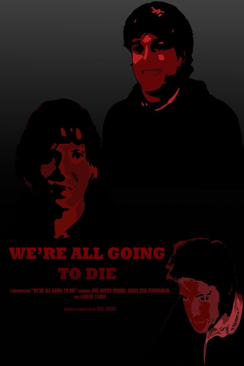 We’re All Going to Die (2026) official movie poster