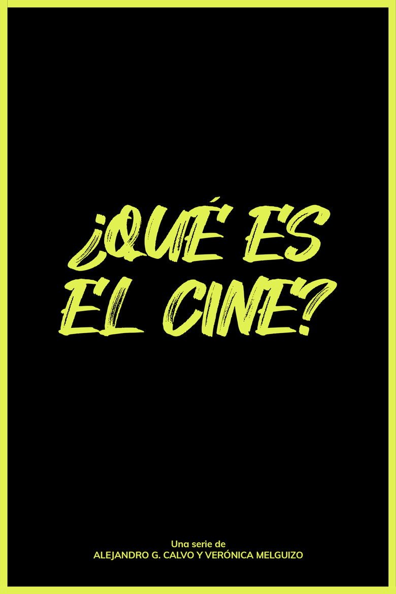¿Qué es el cine? (2026) official movie poster